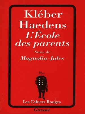 cover image of L'école des parents suivi de Magnolia-Jules